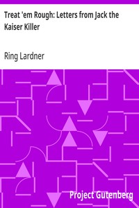 Cover of Treat 'em Rough: Letters from Jack the Kaiser Killer — Reading Companion