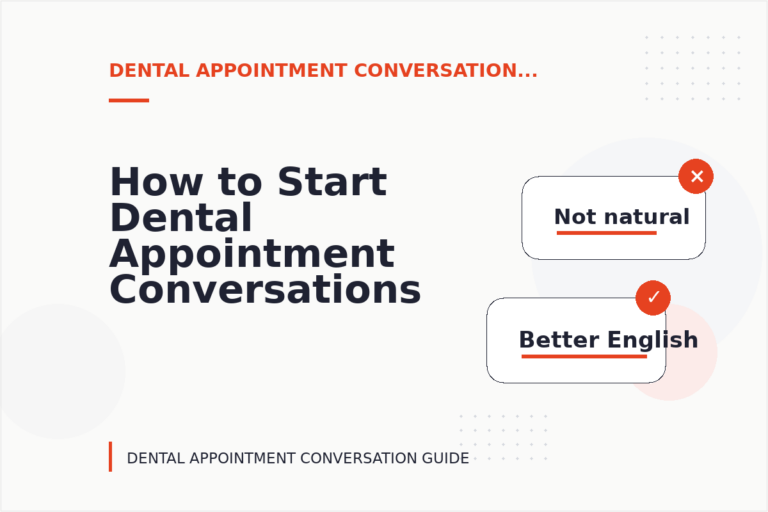 How to Start Dental Appointment Conversations Clearly