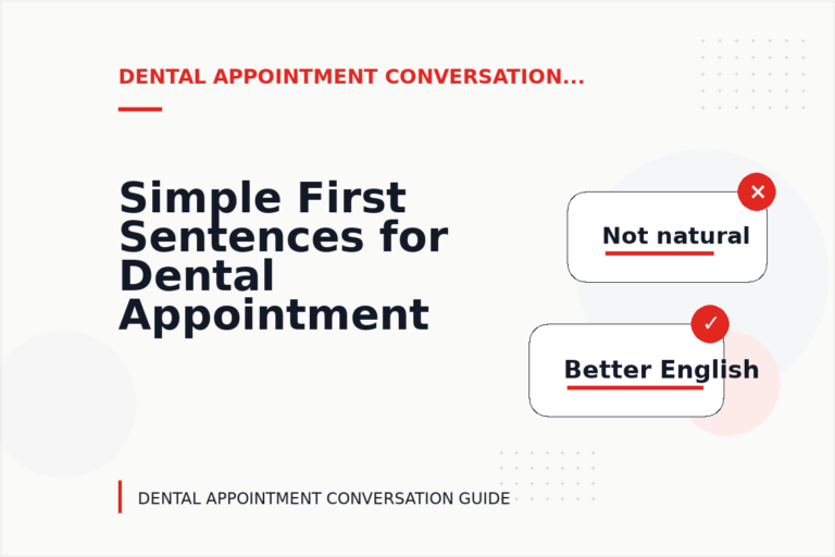 Simple First Sentences for Dental Appointment Conversations