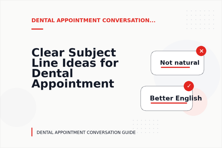 Clear Subject Line Ideas for Dental Appointment Conversations