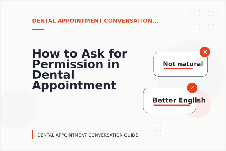 How to Ask for Permission in Dental Appointment Conversation English How to Ask for Permission in Dental Appointment Conversation English