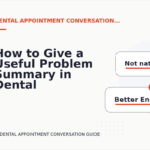 How to Give a Useful Problem Summary in Dental Appointment Conversation English