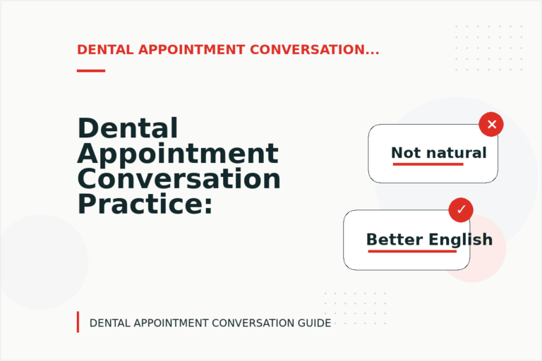 Dental Appointment Conversation Practice: Problem and Solution Replies